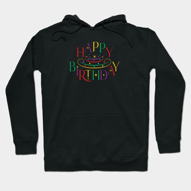 Funny Happy Birthday Design Hoodie by jazzworldquest